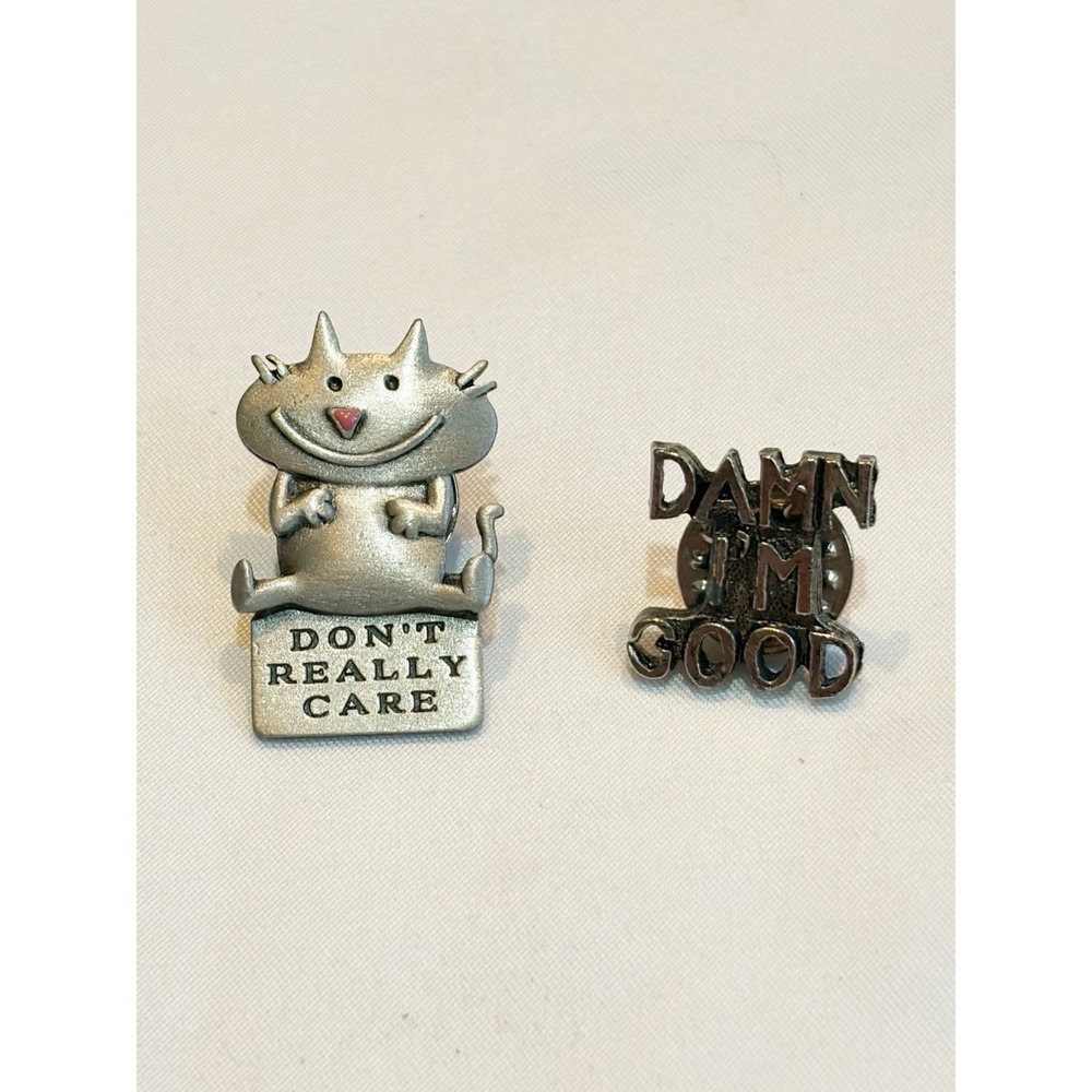 J. Benton Don't Really Care Cat Pewter Pin & Damn I'm Good Pin
